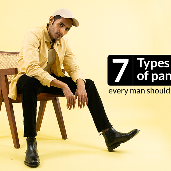7 types of pants man should