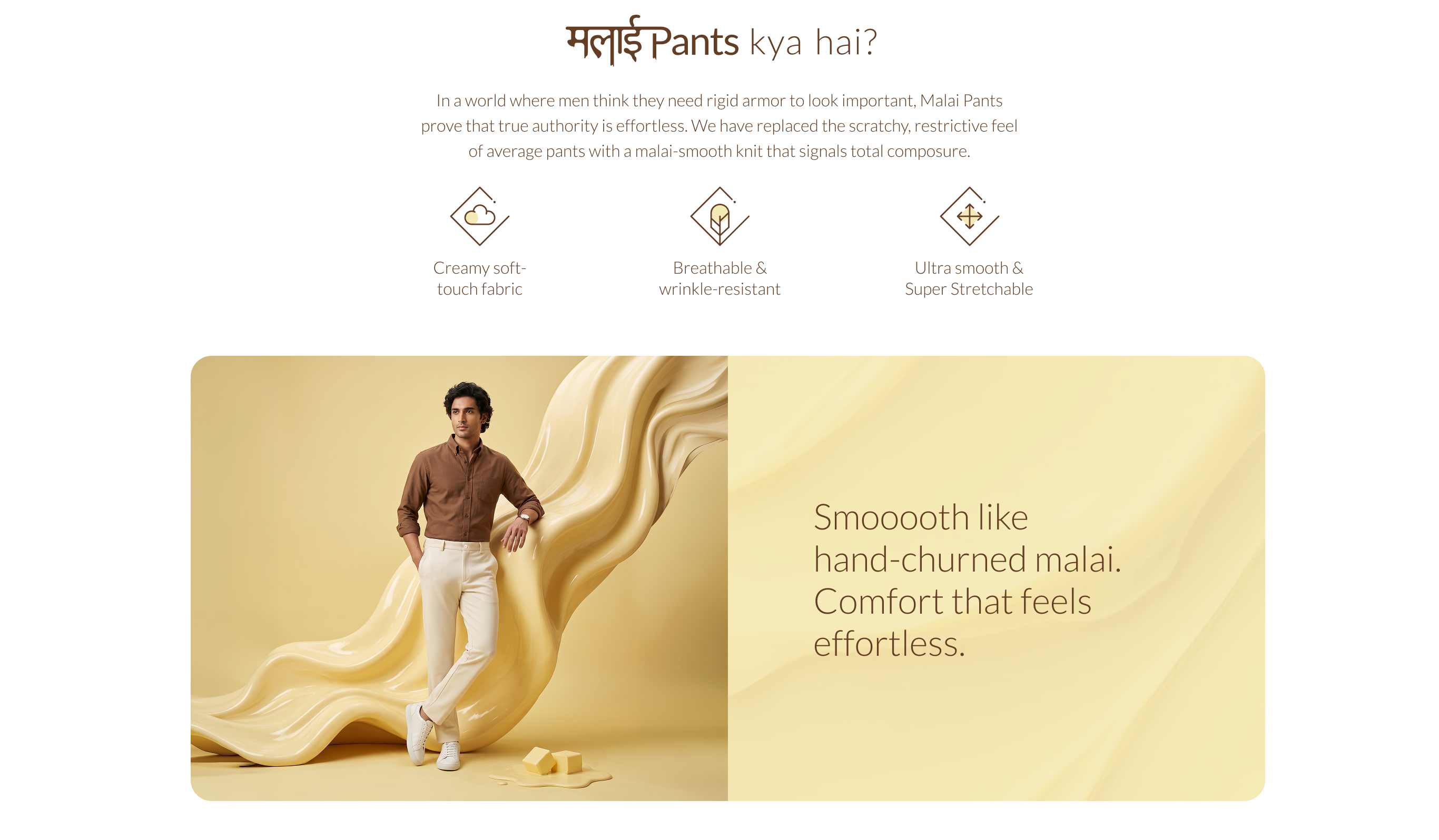A promotional banner for Malai Pants featuring a man modeling the product in the upper left, with large flowing cream-colored fabric draped across the lower half. Text in Hindi describes the product benefits, including creamy soft touch fabric, breathable and wrinkle-resistant properties, and ultra-smooth and super stretchable quality.